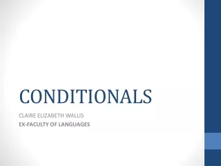 CONDITIONALS