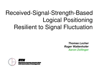 Received-Signal-Strength-Based  Logical Positioning  Resilient to Signal Fluctuation
