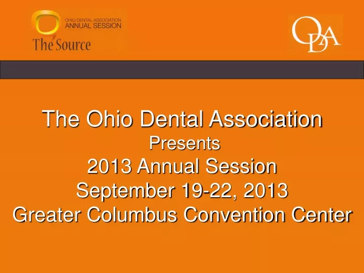 the ohio dental association presents 2013 annual