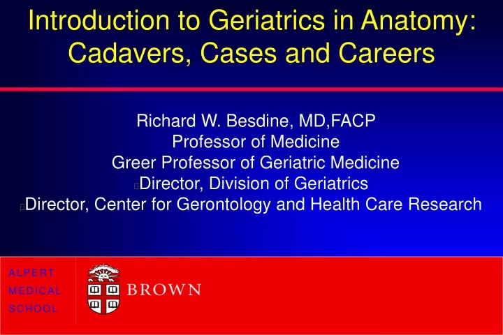 introduction to geriatrics in anatomy cadavers cases and careers