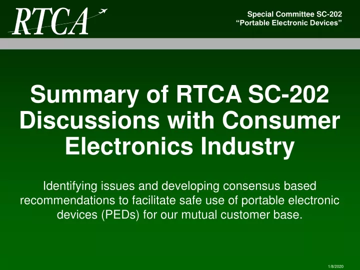 summary of rtca sc 202 discussions with consumer electronics industry