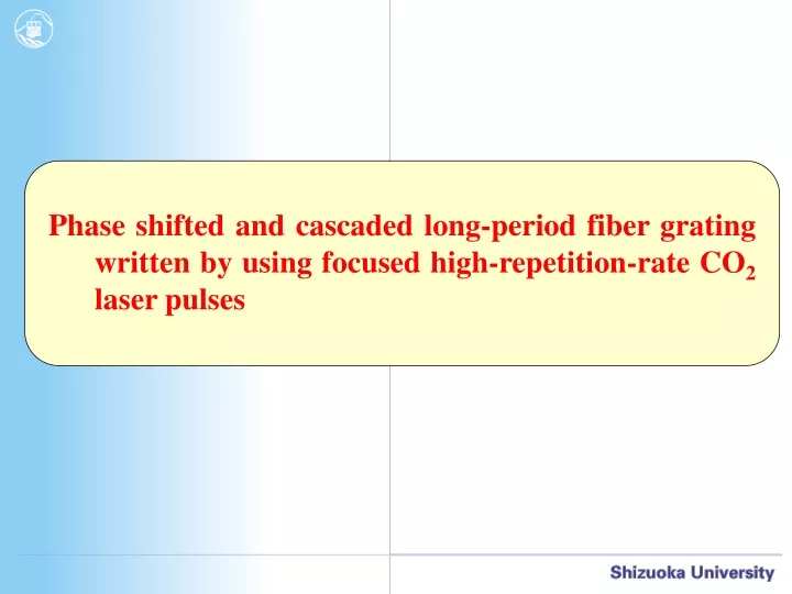 phase shifted and cascaded long period fiber