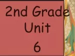 2nd Grade Unit  6
