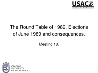 The Round Table of 1989. Elections of June 1989 and consequences.