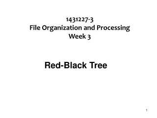 1431227-3 File Organization and Processing Week 3