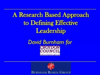 A Research Based Approach to Defining Effective Leadership