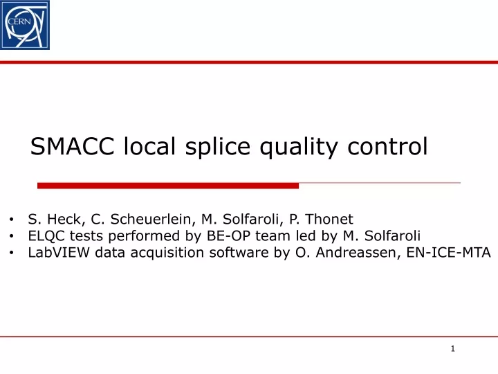 smacc local splice quality control