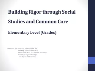 Building Rigor through Social Studies and Common Core Elementary Level (Grades)