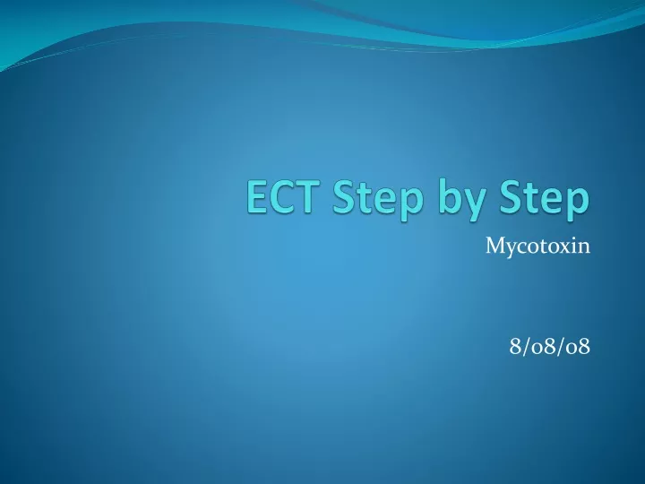 ect step by step