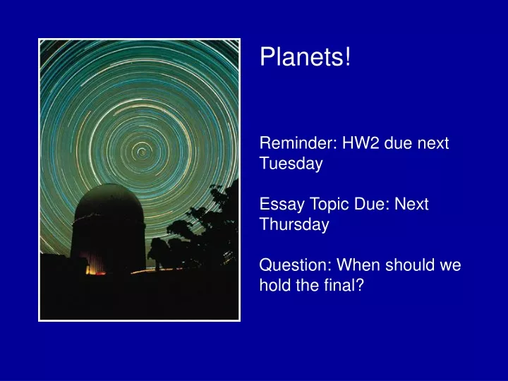 planets reminder hw2 due next tuesday essay topic