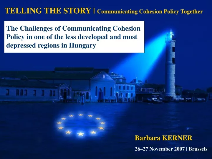 telling the story communicating cohesion policy