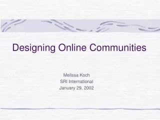 Designing Online Communities