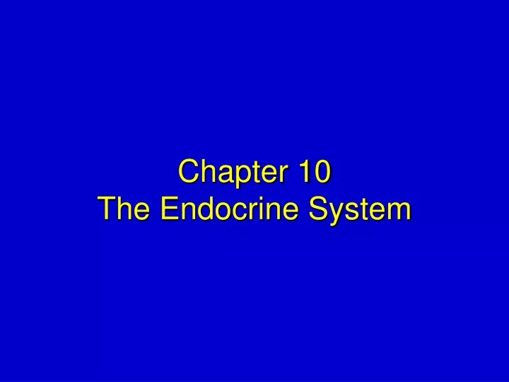 chapter 10 the endocrine system