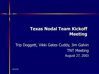 Texas Nodal Team Kickoff Meeting