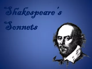 Shakespeare ’ s  Sonnets