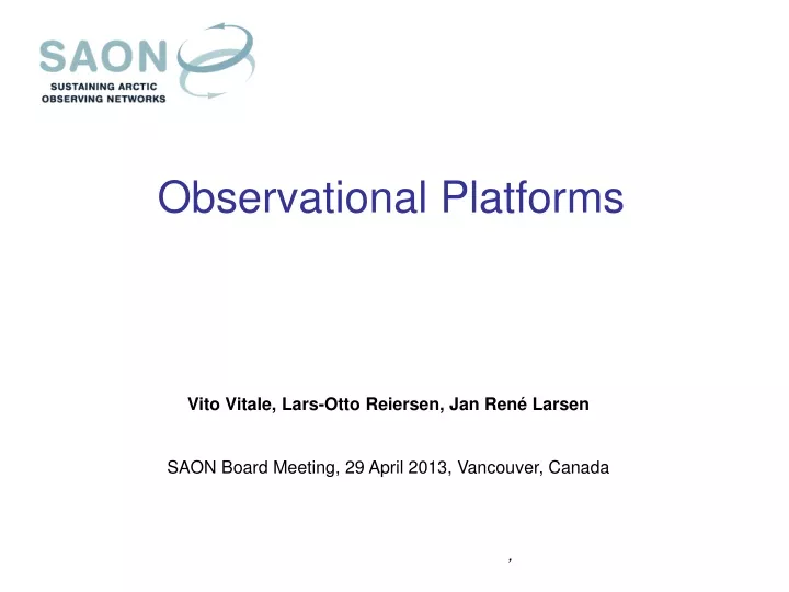 observational platforms