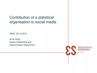 Contribution of a statistical organisation to social media
