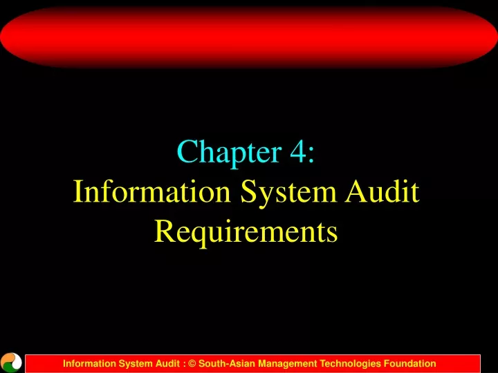 chapter 4 information system audit requirements