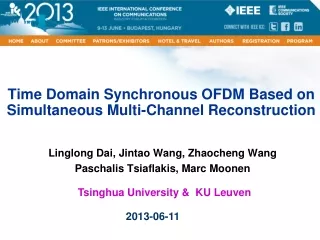 Time Domain Synchronous OFDM Based on  Simultaneous Multi-Channel Reconstruction