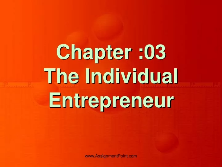 chapter 03 the individual entrepreneur