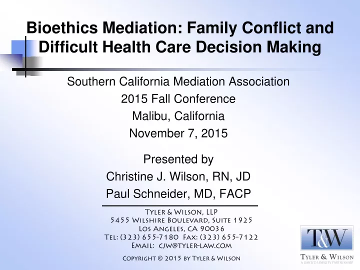 bioethics mediation family conflict and difficult health care decision making