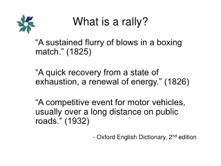 What is a rally?