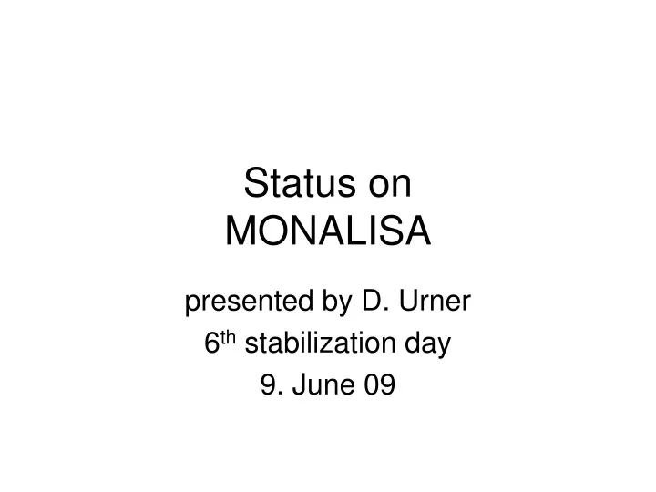 status on monalisa