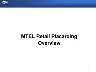 MTEL Retail Placarding Overview