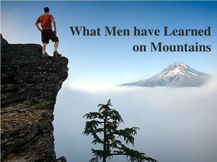 what men have learned on mountains