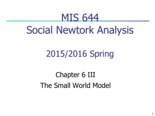 MIS 644 Social Newtork Analysis 2015/2016 Spring