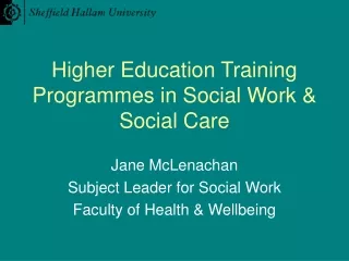 Higher Education Training Programmes in Social Work &amp; Social Care