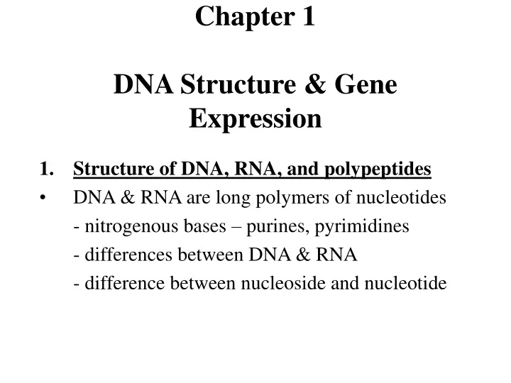 chapter 1 dna structure gene expression