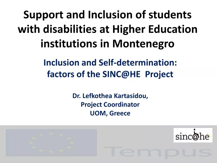 support and inclusion of students with disabilities at higher education institutions in montenegro
