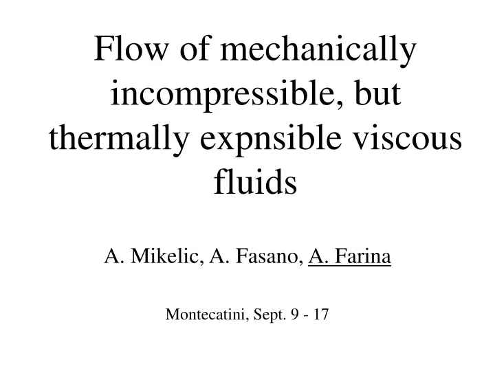 flow of mechanically incompressible but thermally