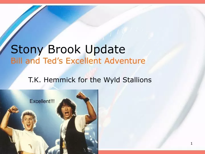 stony brook update bill and ted s excellent adventure