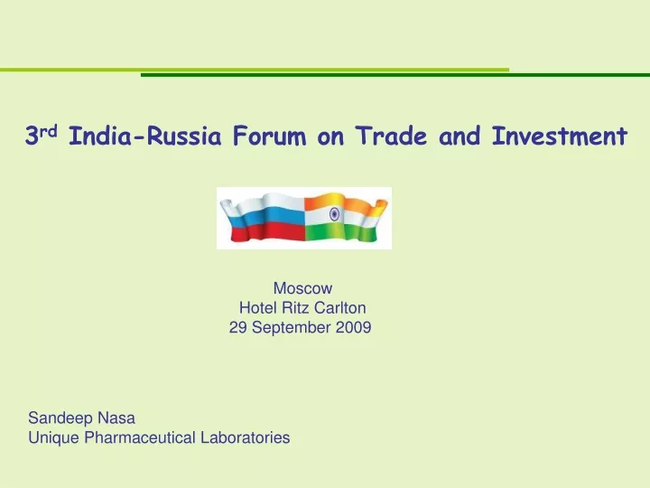 3 rd india russia forum on trade and investment