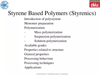 Styrene Based Polymers (Styrenics)