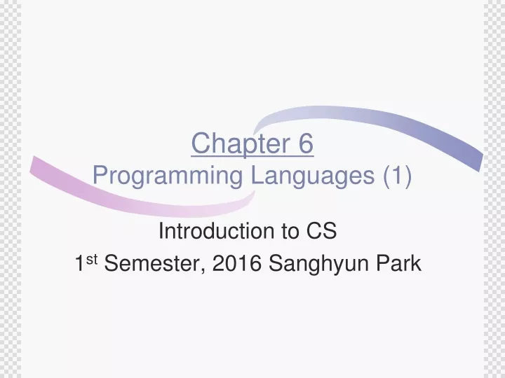chapter 6 programming languages 1