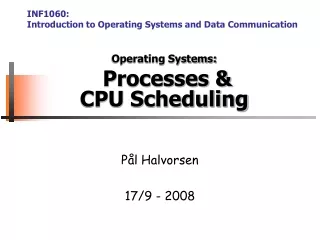 Operating Systems:  Processes &amp;  CPU Scheduling