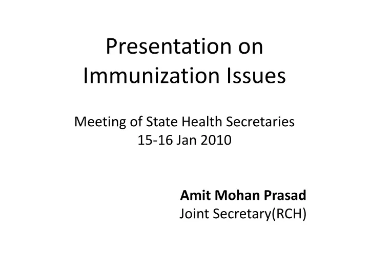 presentation on immunization issues