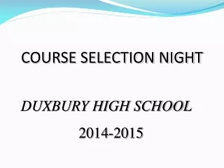 COURSE SELECTION NIGHT