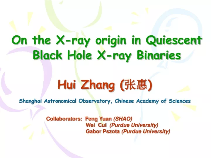on the x ray origin in quiescent black hole x ray binaries