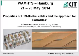 Properties of HTS-Roebel cables and the approach for EuCARD-2