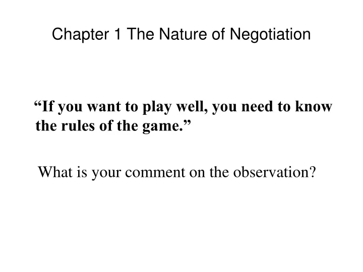 chapter 1 the nature of negotiation