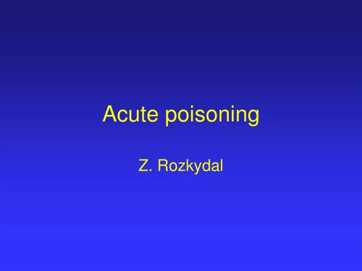 acute poisoning