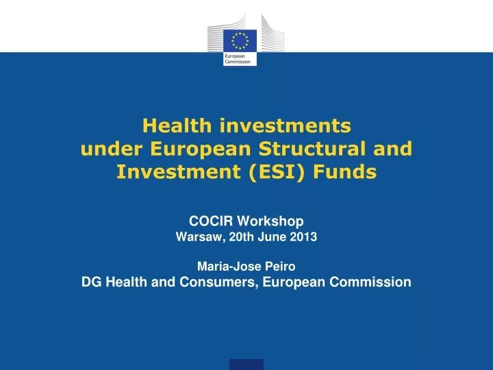 health investments under european structural and investment esi funds
