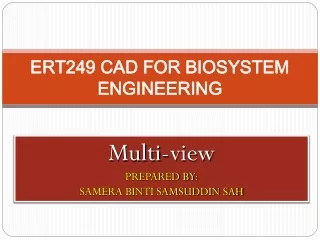 ERT249 CAD FOR BIOSYSTEM ENGINEERING