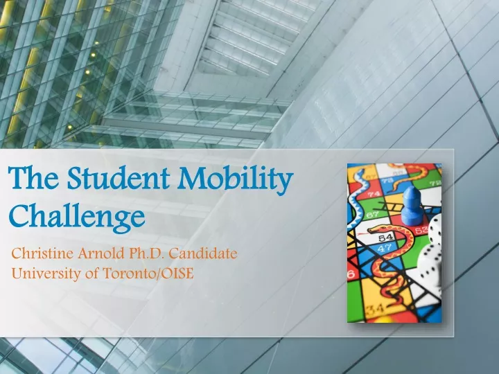 the student mobility challenge