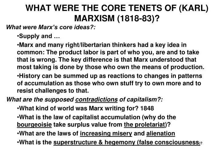 what were the core tenets of karl marxism 1818 83