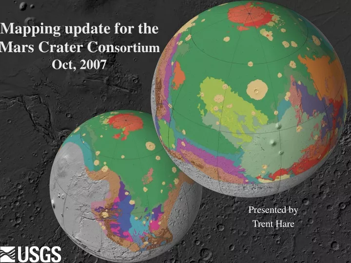 mapping update for the mars crater con sortium oct 2007